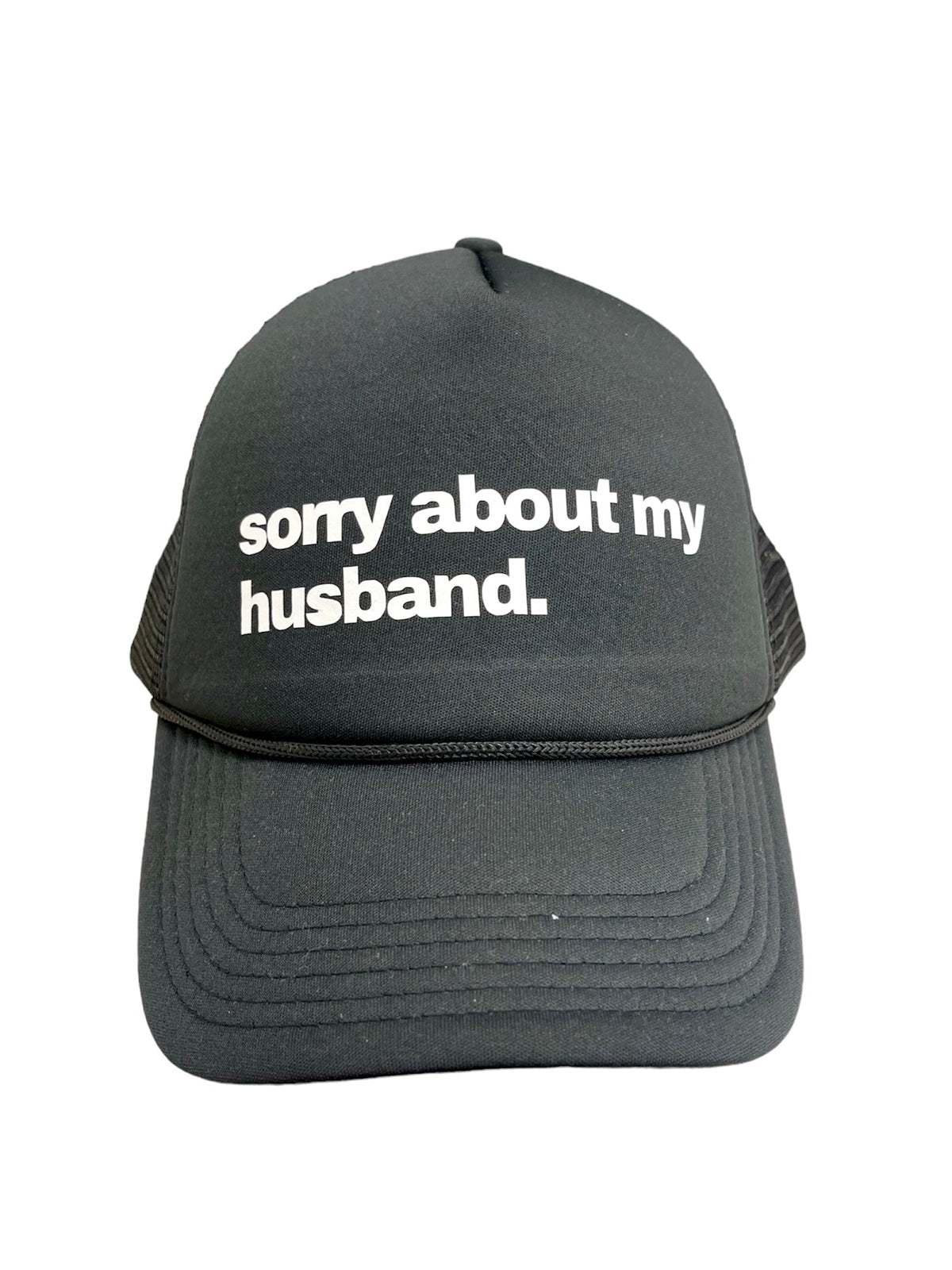 Sorry About My Husband Hat
